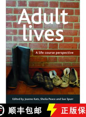 【2-3周达】Adult lives – A life course perspective [9781447300434]