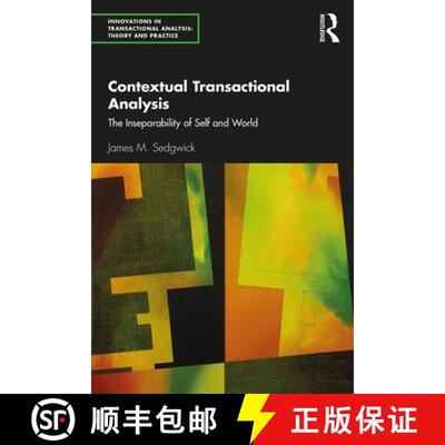 预订 Contextual Transactional Analysis: The Inseparability of Self and World [9780367192884]