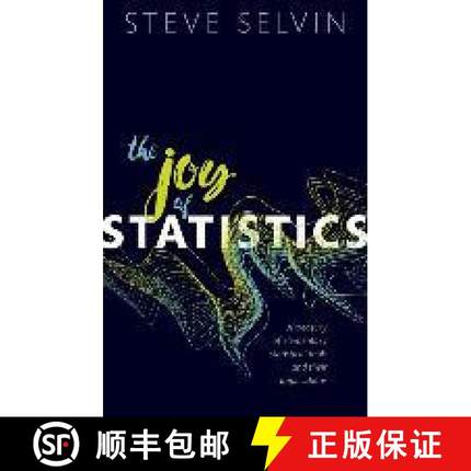 【3-4周达】The Joy of Statistics: A Treasury of Elementary Statistical Tools and their Applications [9780198833444]