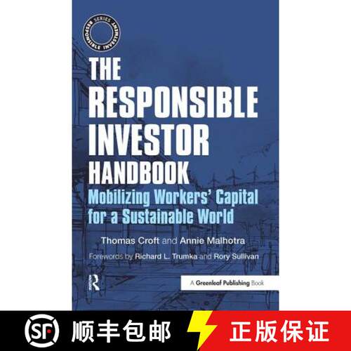 【3-4周达】精装 The Responsible Investor Handbook : Mobilizing Workers' Capital for a Sustainable World [9781783535552]