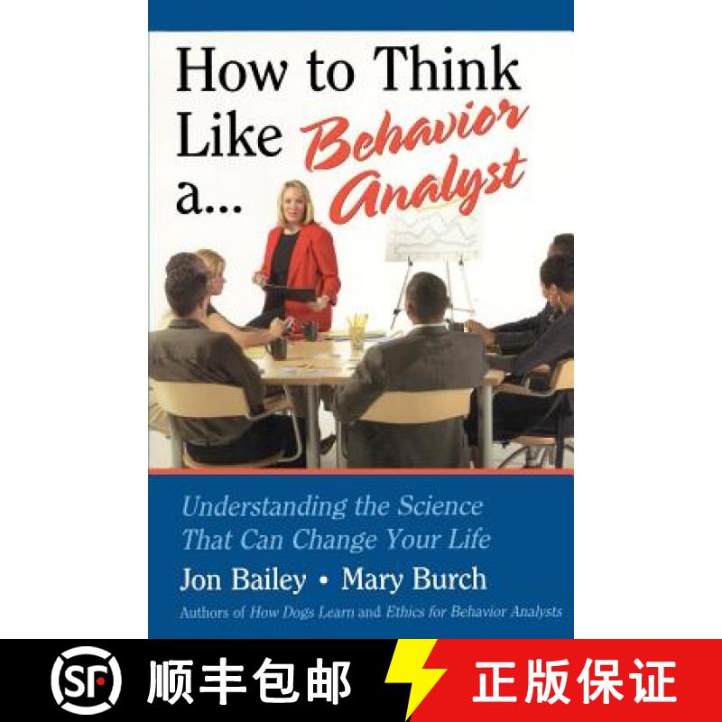 【3-4周达】How to Think Like a Behavior Analyst : Understanding the Science That Can Change Your Life [9780805858884]