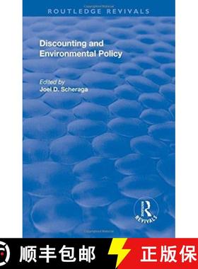 【3-4周达】Discounting and Environmental Policy [9781138708198]