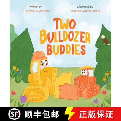 【3-4周达】精装 Two Bulldozer Buddies [9798987897102]