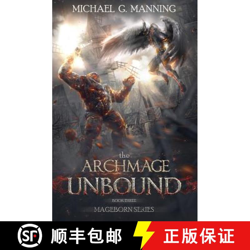 【2-3周达】The Archmage Unbound [9781943481224]