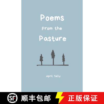 【3-4周达】Poems From the Pasture [9781638143956]