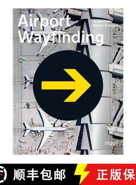 【3-4周达】Airport Wayfinding: A Wayfinding Journey [9783721210149]