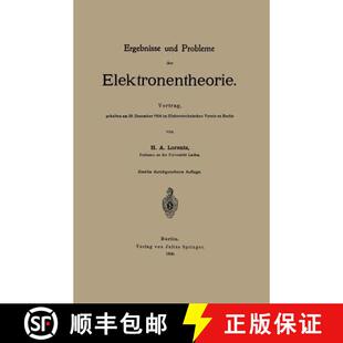 Der 1904 Elektronentheorie Probleme Ergebnisse Dezember Vortrag E... Und 20. 4周达 9783642900587 Gehalten