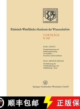 【3-4周达】Energieeinsparung Und Solarenergienutzung Im Hochbau -- Erreichtes Und Erreichbares. Die B... [9783663000587]