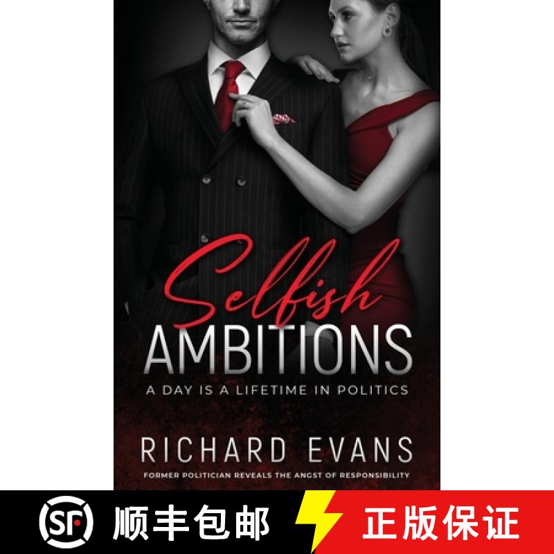 【2-3周达】Selfish Ambitions: Ryan Kennedy MP has it all, but is it enough? [9780645554434]