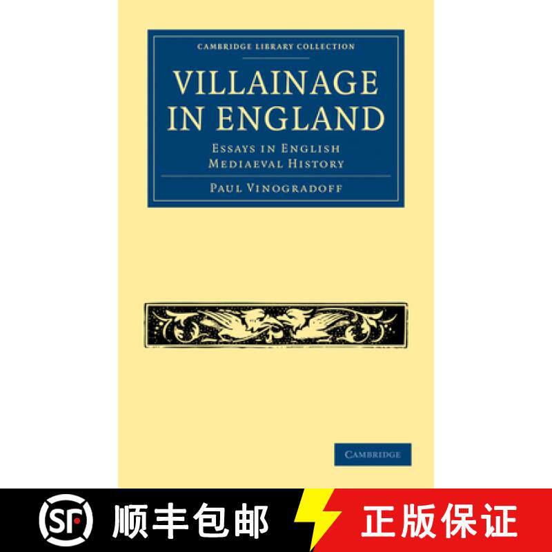 【3-4周达】Villainage in England: Essays in English Mediaeval History - Villainage in England: Essays... [9781108019637]