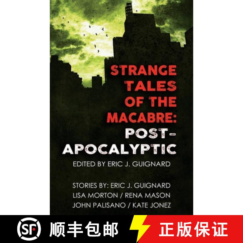 【3-4周达】Strange Tales of the Macabre: Post-Apocalyptic [9781949491159]