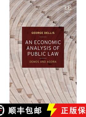 【3-4周达】Economic Analysis of Public Law: Demos and Agora: Demos and Agora [9781800375789]