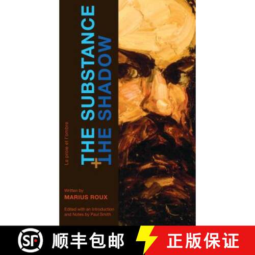 【3-4周达】The Substance and the Shadow: La Proie Et l'Ombre [9780271032054]