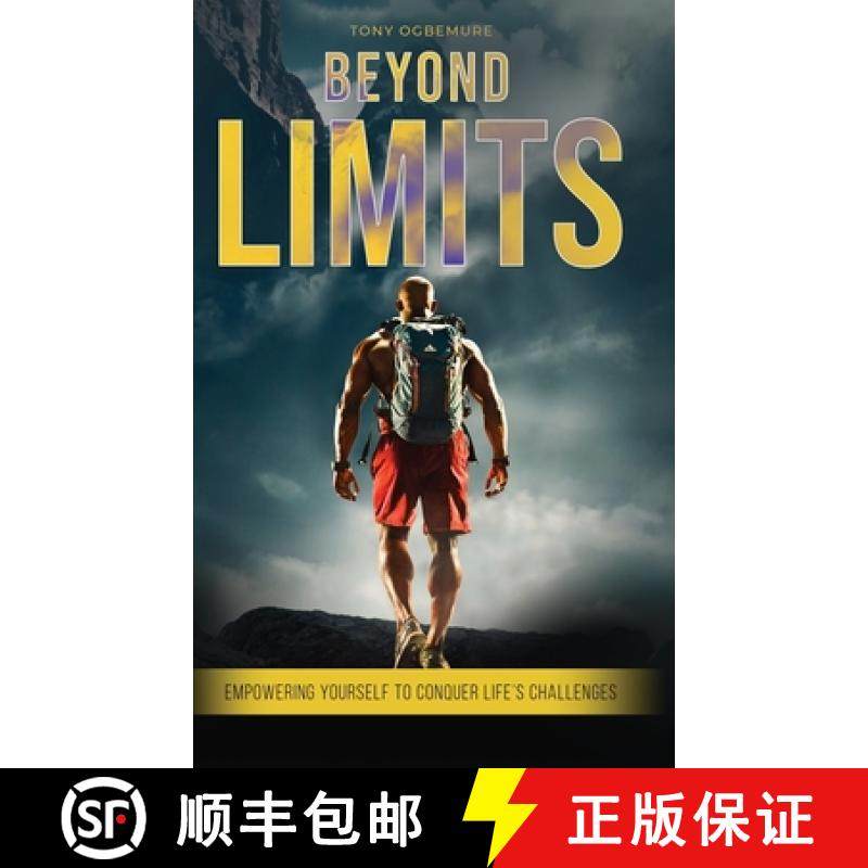 预订 Beyond Limits: Empowering Yourself to Conquer Life's Challenges [9798348421458]