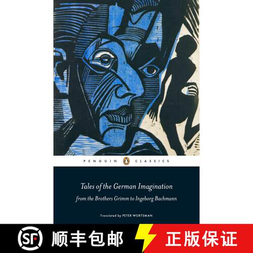 【3-4周达】Tales of the German Imagination from the Brothers Grimm to Ingeborg Bachmann [9780141198804]
