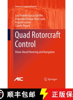 【3-4周达】Quad Rotorcraft Control: Vision-Based Hovering and Navigation [9781447169734]
