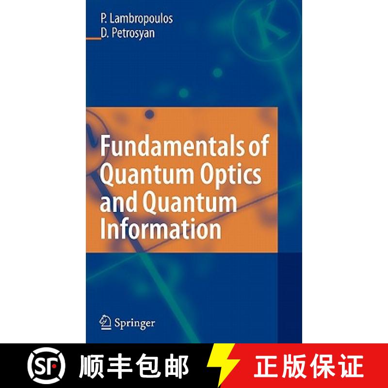 【3-4周达】Fundamentals of Quantum Optics and Quantum Information [9783540345718]