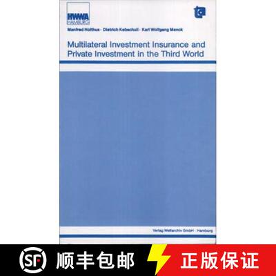 【3-4周达】Multilateral Investment Insurance and Private Investment in the Third World [9780887386152]