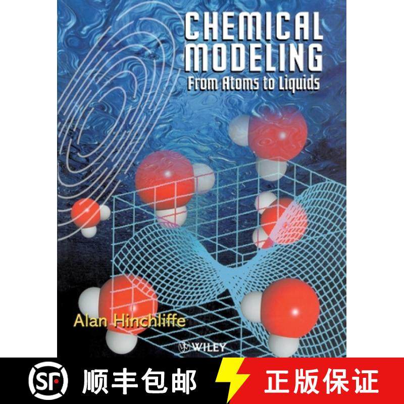 【3-4周达】Chemical Modeling - From Atoms To Liquids [Wiley化学化工] [9780471999041]