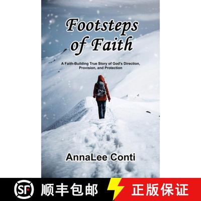 【3-4周达】Footsteps of Faith: A Faith-Building True Story of God's Direction, Provision, and Protection [9781953616135]