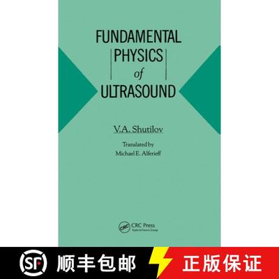 【3-4周达】Fundamental Physics of Ultrasound [9782881246845]