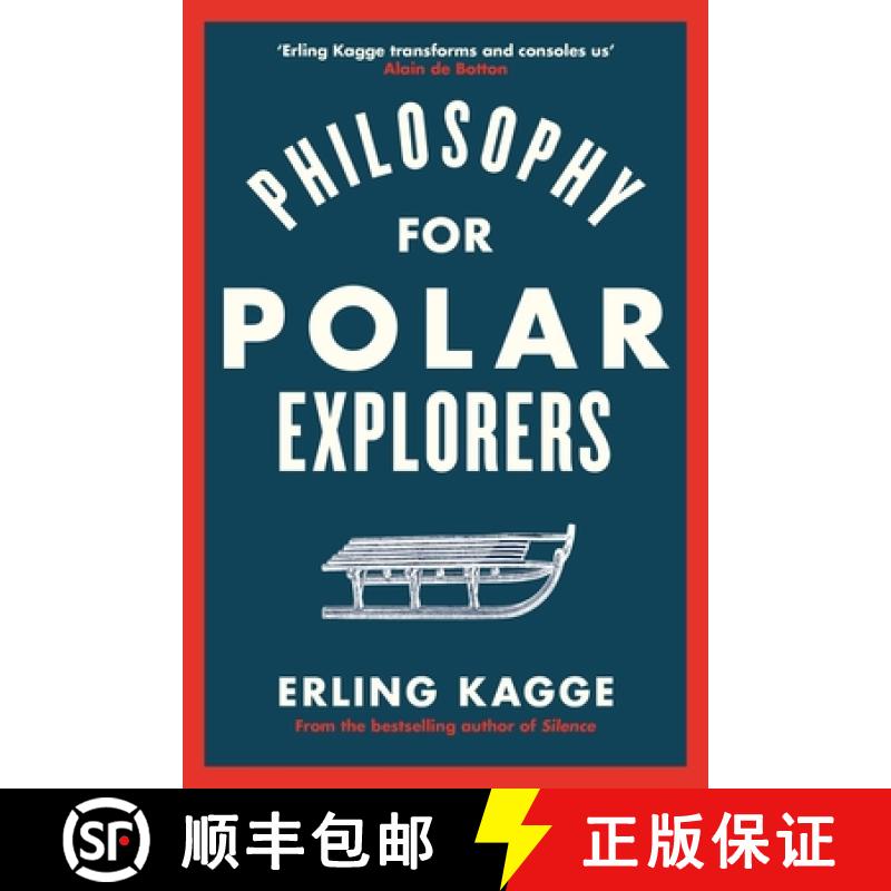 【3-4周达】Philosophy for Polar Explorers: Sixteen Life Lessons to Help You Take Stock and Recalibrate [9780241404867]