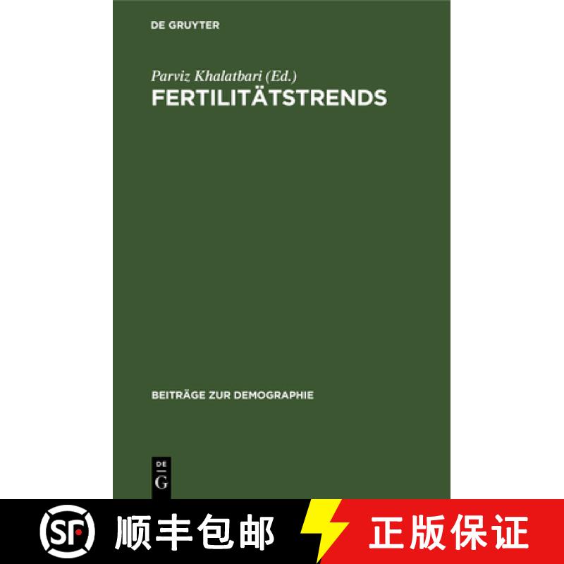 【3-4周达】精装 Fertilitätstrends – Methode, Analyse, Politik [9783112534373] - 实物图