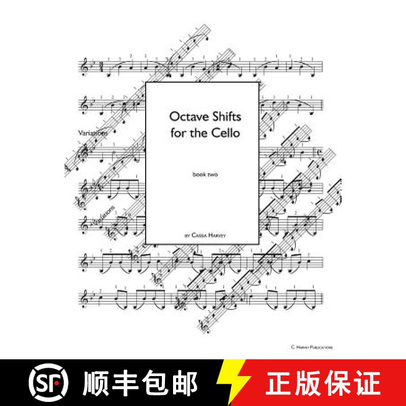 【3-4周达】Octave Shifts for the Cello, Book Two [9781932823271]