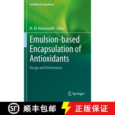 【3-4周达】Emulsion‐based Encapsulation of Antioxidants: Design and Performance [9783030620547]