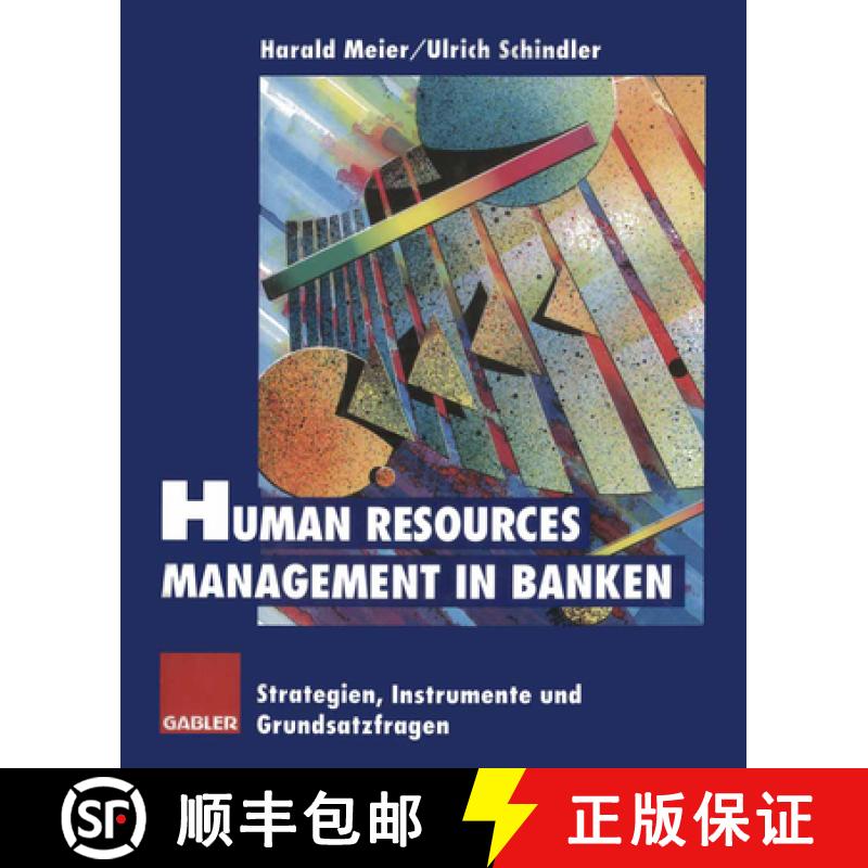 【3-4周达】Human Resources Management in Banken: Strategien, Instrumente Und Grundsatzfragen [9783322825698]