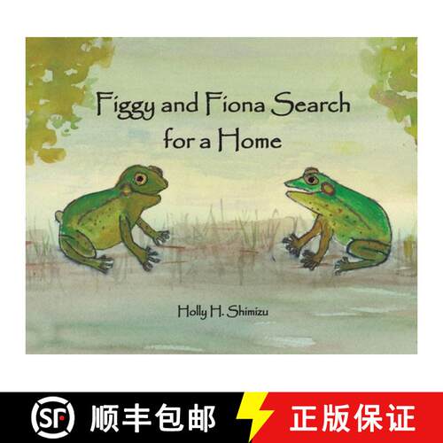 【3-4周达】精装 Figgy and Fiona Search  for a Home [9781735772943]