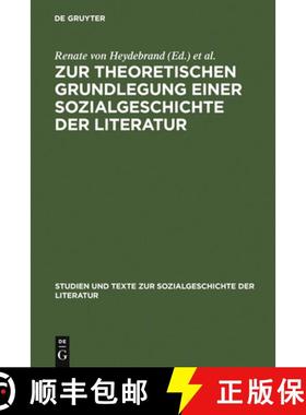 【3-4周达】Zur Theoretischen Grundlegung Einer Sozialgeschichte Der Literatur: Ein Struktural-Funktio... [9783484350212]