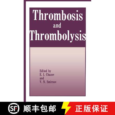 【3-4周达】Thrombosis and Thrombolysis (Softcover reprint of the original 1st ed. 1986) (Softcover re... [9781468416619]