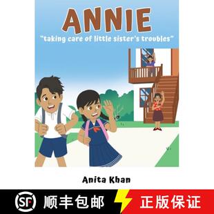 【3-4周达】Annie taking care of little sister's troubles [9798892283656]