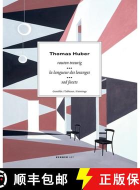 Thomas Huber: Sad Facets, Paintings (Kerber Art) [9783866781962]