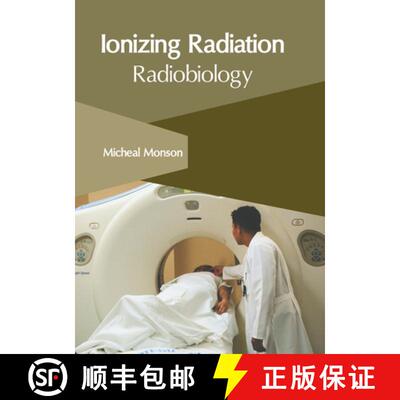 【3-4周达】精装 Ionizing Radiation: Radiobiology [9781647265960]