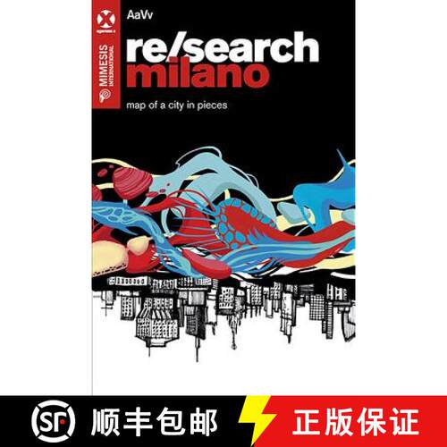 【3-4周达】Re/Search Milano: Map of a City in Pieces [9788869770371]