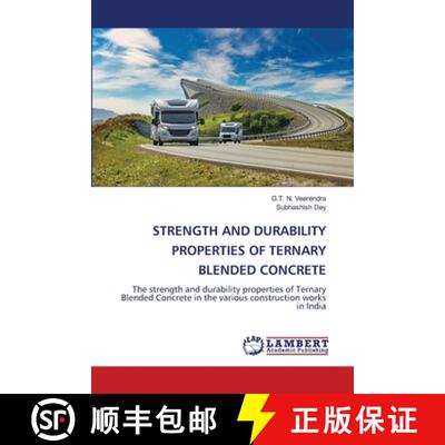 【4周达】Strength and Durability Properties of Ternary Blended Concrete [9786208426736]