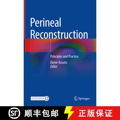 【3-4周达】Perineal Reconstruction: Principles and Practice [9783030976903]