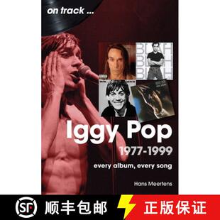 【3-4周达】Iggy Pop 1977 to 1999 On Track: Every Album, Every Song [9781789524468]