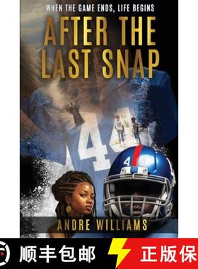 【3-4周达】After the Last Snap: When the Game Ends, Life Begins [9781629672755]