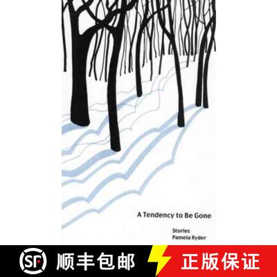 【3-4周达】A Tendency to Be Gone [9781936873036]