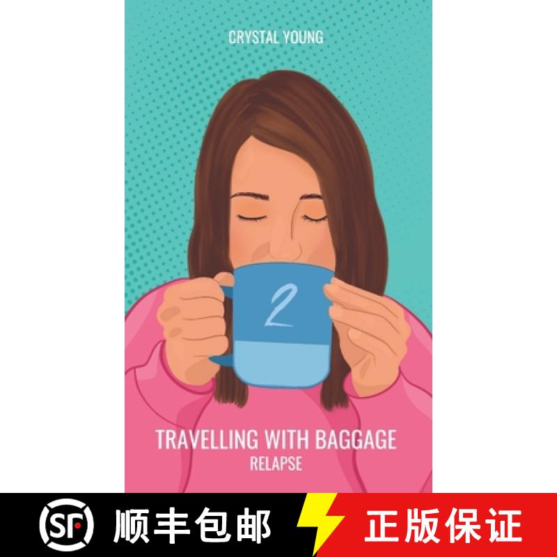 【3-4周达】Travelling with Baggage: Relapse [9780648879732]