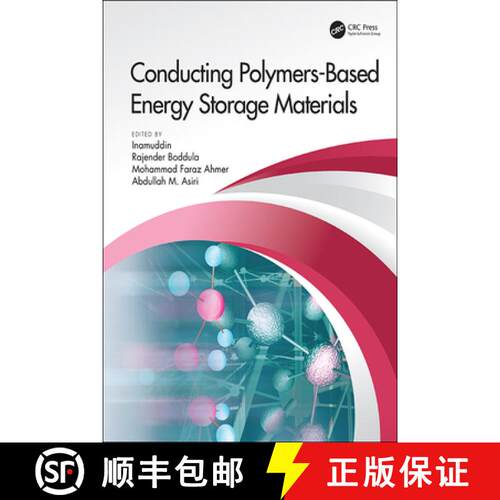 【3-4周达】精装 Conducting Polymers-Based Energy Storage Materials [9780367193942]