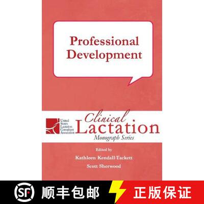 【3-4周达】Clinical Lactation Monograph: Professional Development [9781939807335]