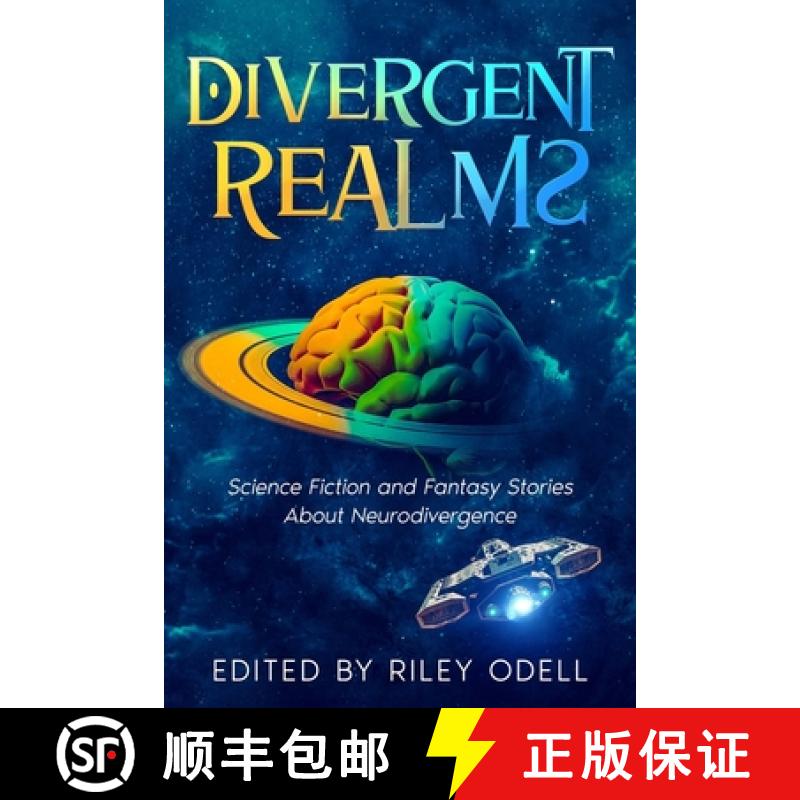 【2-3周达】Divergent Realms: Science Fiction and Fantasy Stories About Neurodivergence [9798986062037]