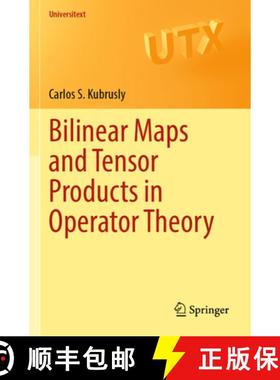 【3-4周达】Bilinear Maps and Tensor Products in Operator Theory (1st ed. 2023) [9783031340956]