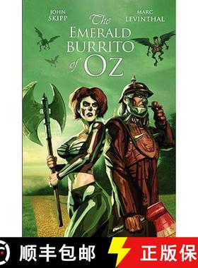 【3-4周达】The Emerald Burrito of Oz [9781936383122]