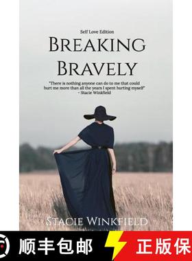 预订 Breaking Bravely: The Self-Love Edition [9780692998144]