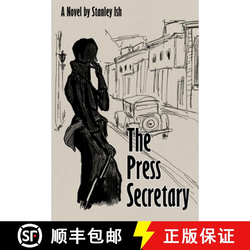 【2-3周达】The Press Secretary [9780578533773]